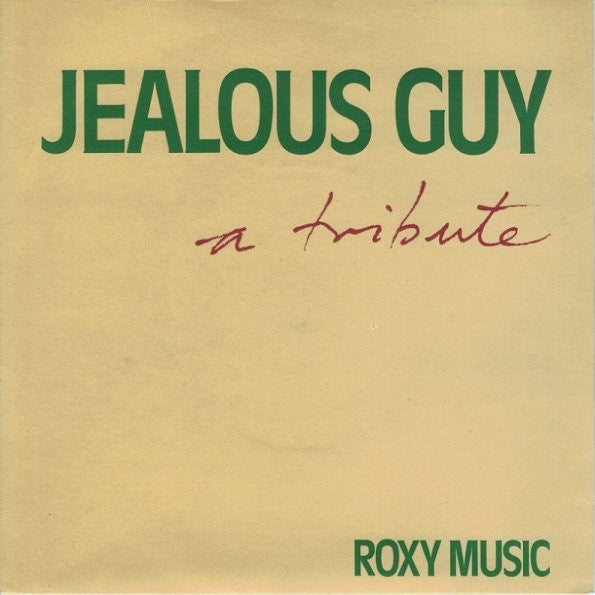 Roxy Music : Jealous Guy (7", Single, Fre)