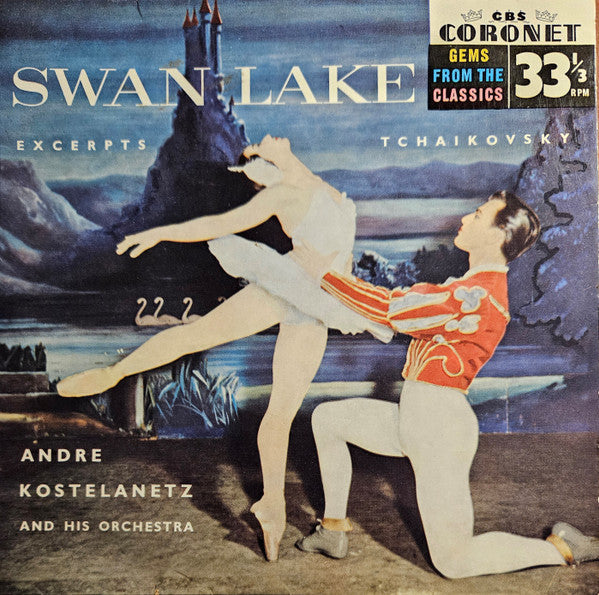 André Kostelanetz And His Orchestra : Swan Lake Excerpts Tchaikovsky (7", EP)