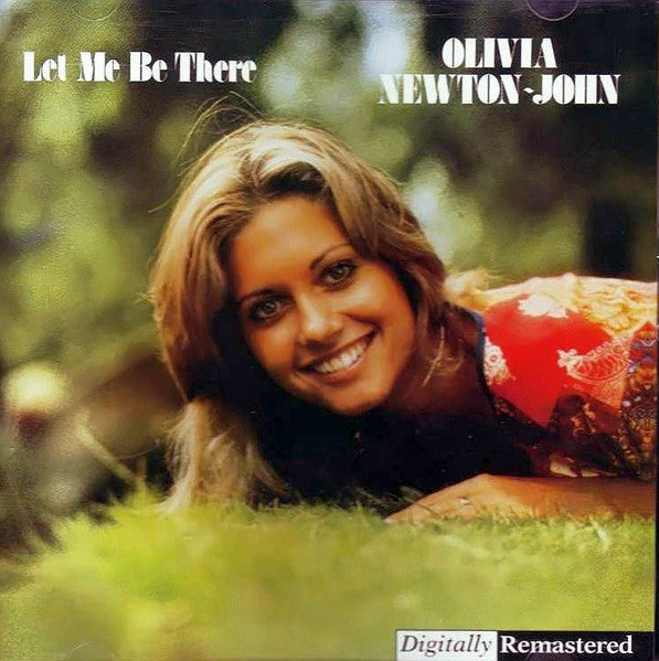 Olivia Newton-John : Let Me Be There (CD, Album, RE, RM)