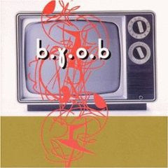 B.Y.O.B. : B.Y.O.B. (CD, Album)