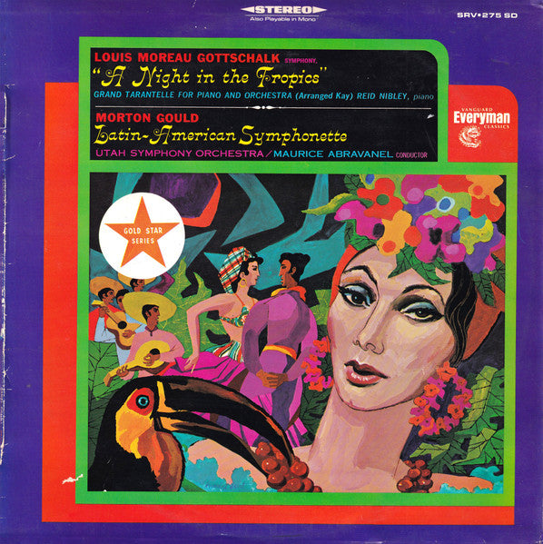 Louis Moreau Gottschalk, Morton Gould, Utah Symphony Orchestra, Maurice Abravanel, Reid Nibley : A Night In The Tropics / Latin-American Symphonette (LP, Album)
