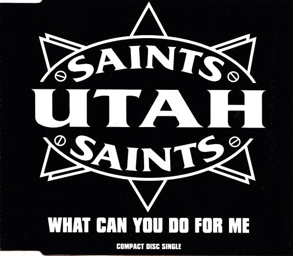 Utah Saints : What Can You Do For Me (CD, Single, Sli)