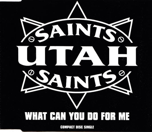 Utah Saints : What Can You Do For Me (CD, Single, Sli)