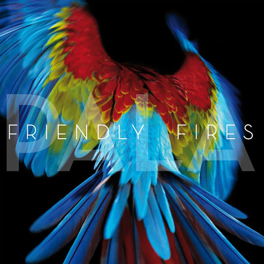 Friendly Fires : Pala (CD, Album, RE, Dig)