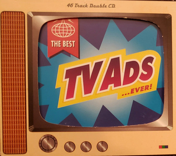 Various : The Best TV Ads... Ever! (2xCD, Comp, Die)