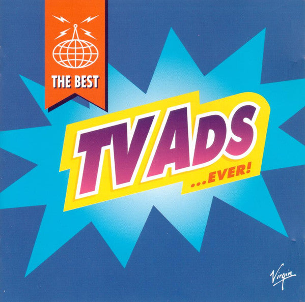 Various : The Best TV Ads... Ever! (2xCD, Comp, Die)