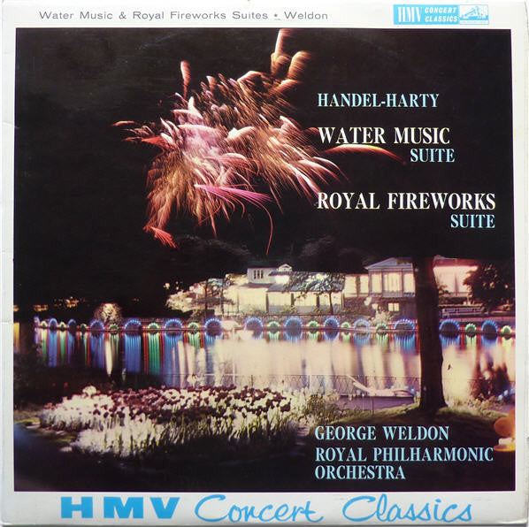 Handel* - Harty*, George Weldon, Royal Philharmonic Orchestra : Water Music Suite / Royal Fireworks Suite (LP, Mono, RE)