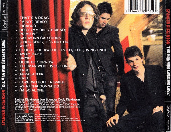 Spencer Dickinson : The Man Who Lives For Love (CD, Album, RE)