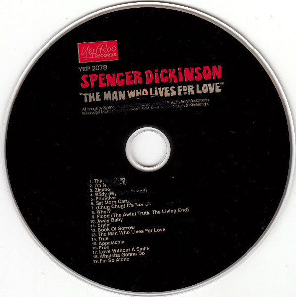 Spencer Dickinson : The Man Who Lives For Love (CD, Album, RE)