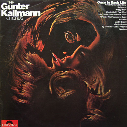 The Gunter Kallmann Chorus* : Once In Each Life (LP)