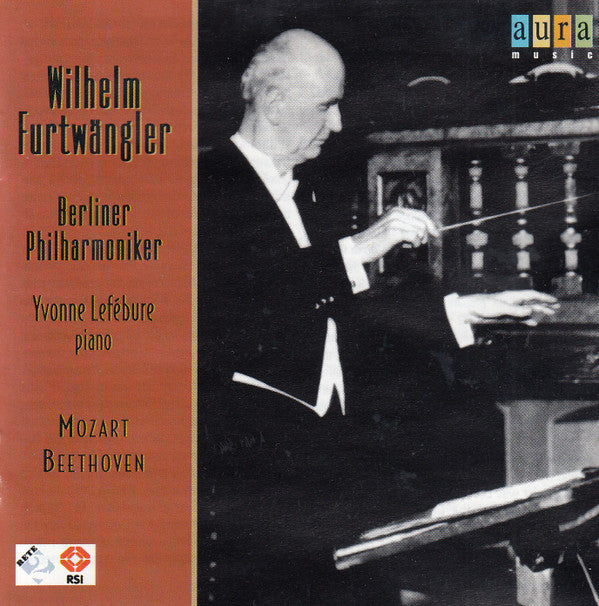 Mozart* / Beethoven* : Wilhelm Furtwängler, Berliner Philharmoniker, Yvonne Lefébure : Concerto Per Pianoforte E Orchestra N.20 In Re Minore K.466 / Sinfonia No. 6 Op. 68 "Pastorale" (CD, Mono, RM)