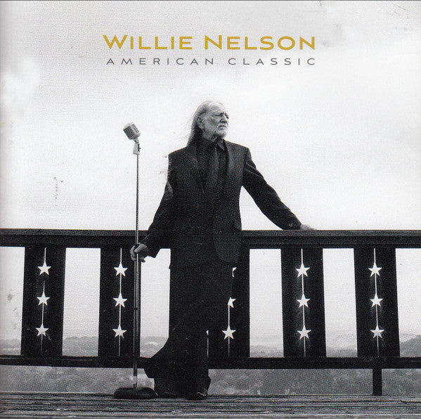 Willie Nelson : American Classic (CD, Album)
