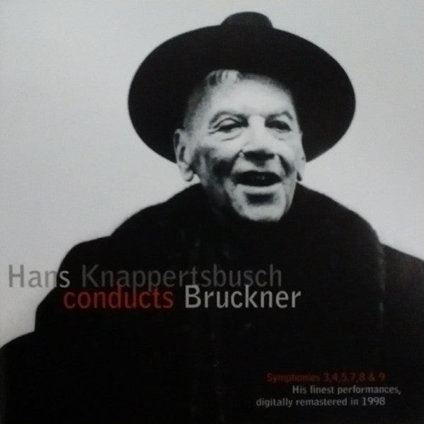 Anton Bruckner - Hans Knappertsbusch : Hans Knappertsbusch Conducts Bruckner (6xCD, Comp, RM)
