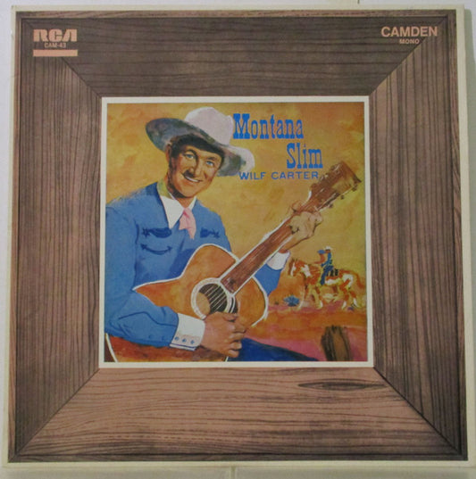 Wilf Carter : Montana Slim (LP, Album, Comp, Mono, blu)