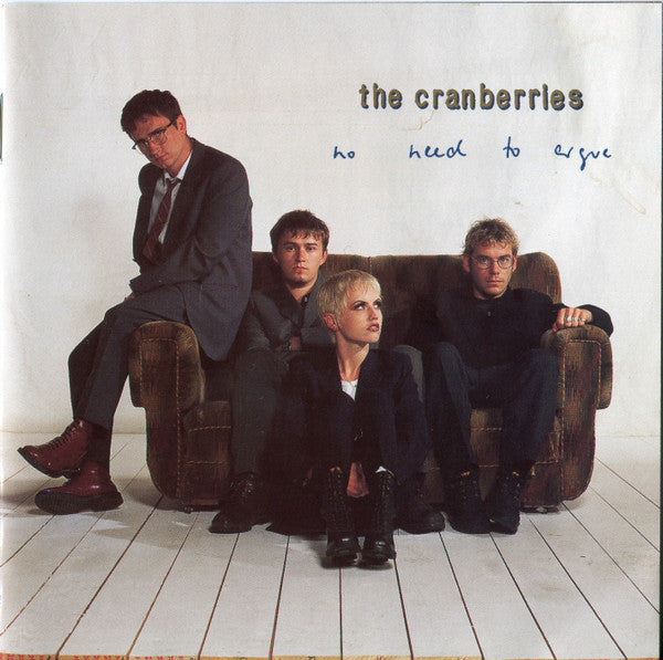 The Cranberries : No Need To Argue (CD, Album)