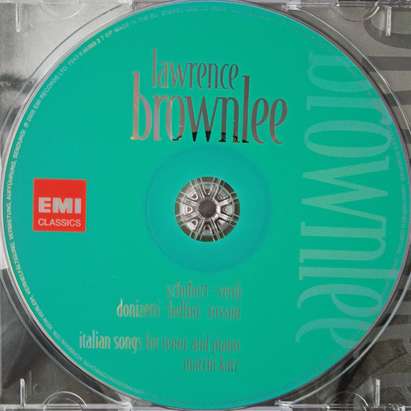 Lawrence Brownlee - Schubert* • Verdi* • Donizetti* • Bellini* • Rossini* • Martin Katz : Italian Songs For Tenor And Piano (CD, Album)