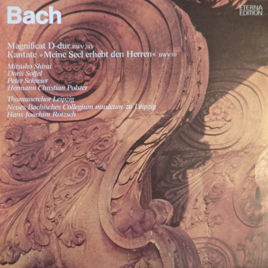 Johann Sebastian Bach, Mitsuko Shirai, Doris Soffel, Peter Schreier, Hermann Christian Polster, Thomanerchor, Neues Bachisches Collegium Musicum Leipzig, Hans-Joachim Rotzsch : Magnificat D-dur BWV 243 / Kantate »Meine Seel Erhebt Den Herren« BWV 10 (LP, Blu)
