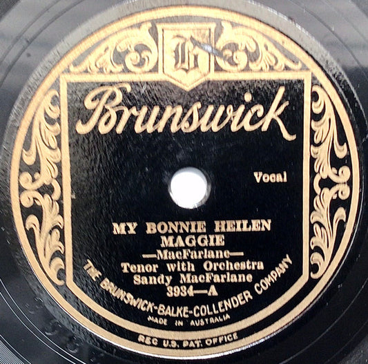 Sandy MacFarlane : My Bonnie Heilen Maggie / I'm Eighty In The Morning (Shellac, 10")