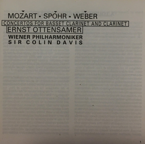 Mozart*, Spohr*, Weber* - Ernst Ottensamer, Wiener Philharmoniker, Sir Colin Davis : Concertos For Basset Clarinet And Clarinet (CD, Album)