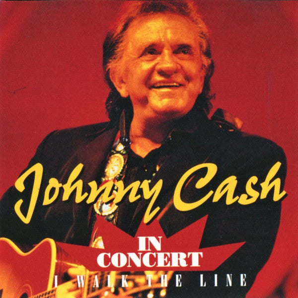Johnny Cash : Johnny Cash In Concert - I Walk The Line (CD)