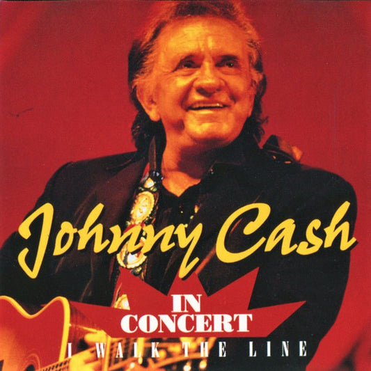Johnny Cash : Johnny Cash In Concert - I Walk The Line (CD)