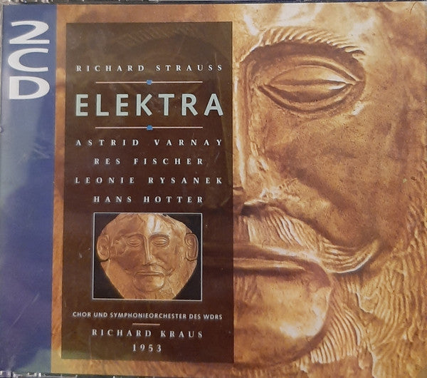 Richard Strauss – Astrid Varnay • Res Fischer • Leonie Rysanek • Hans Hotter / Chor Und Symphonieorchester Des WDRS*, Richard Kraus : Elektra (2xCD, Comp, Mono, RE, RM)