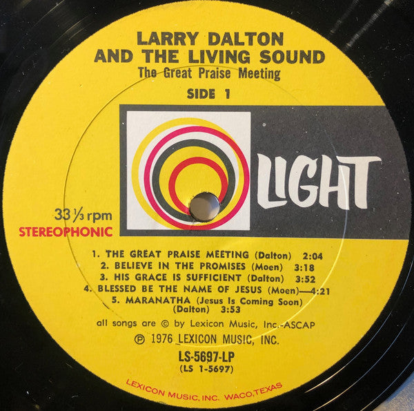 Larry Dalton And The Living Sound* : The Great Praise Meeting! (LP)