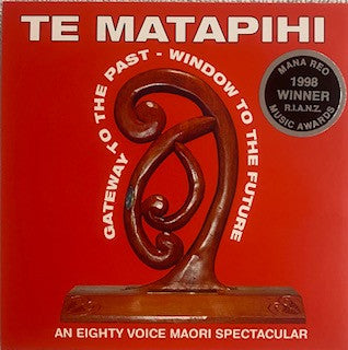 Te Matapihi : Gateway To The Past - Window To The Future (CD, Album)