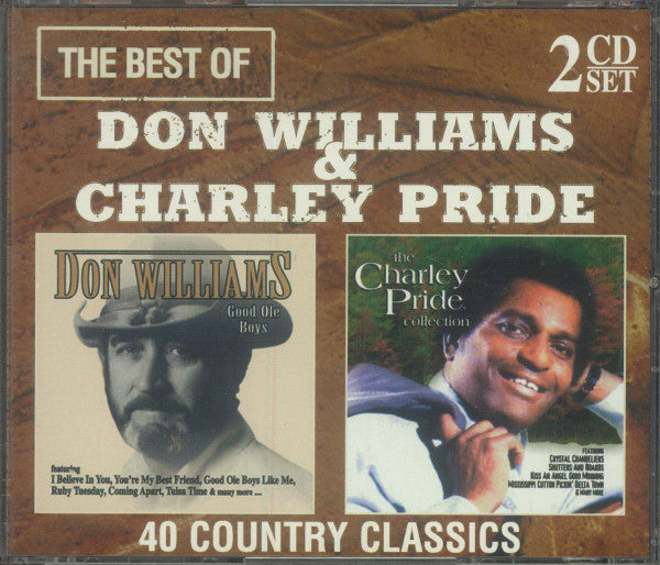 Don Williams (2), Charley Pride : The Best Of Don Williams & Charley Pride (2xCD, Comp)