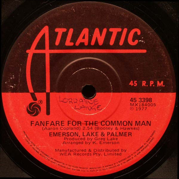 Emerson, Lake & Palmer : Fanfare For The Common Man (7", Single)