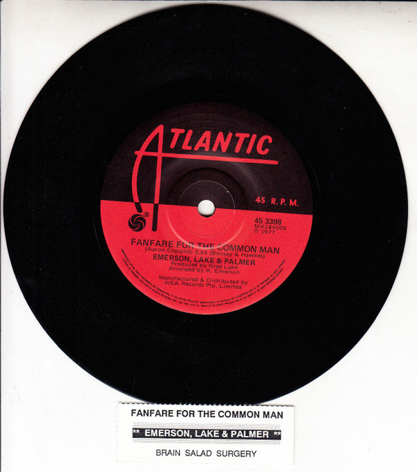 Emerson, Lake & Palmer : Fanfare For The Common Man (7", Single)