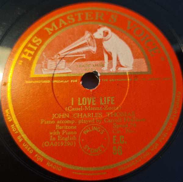 John Charles Thomas : My Homeland / I Love Life (Shellac, 10")