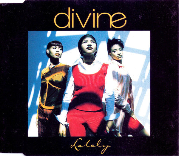 Divine (2) : Lately (CD, Single)