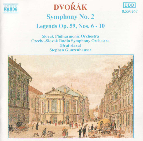 Dvořák*, Slovak Philharmonic Orchestra, Stephen Gunzenhauser : Symphony No. 2 / Legends Op. 59, Nos. 6-10 (CD, Album)