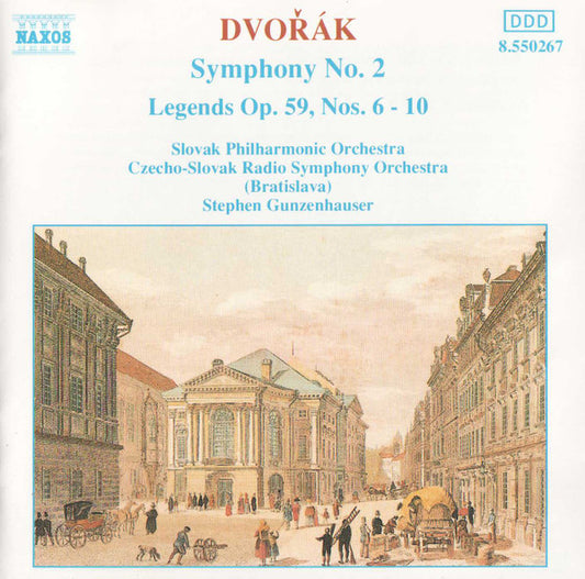Dvořák*, Slovak Philharmonic Orchestra, Stephen Gunzenhauser : Symphony No. 2 / Legends Op. 59, Nos. 6-10 (CD, Album)