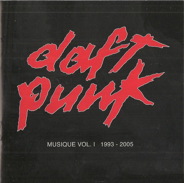 Daft Punk : Musique Vol. 1 1993-2005 (CD, Comp, RE)