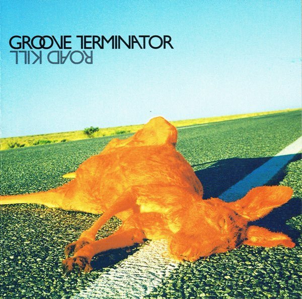 Groove Terminator : Road Kill (CD, Album)