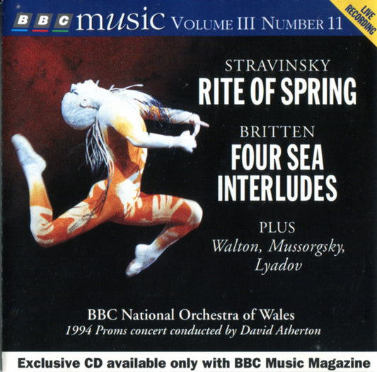 BBC National Orchestra Of Wales : Stravinsky: Rite Of Spring - Britten: Four Sea Interludes, Etc (Vol.III No.11) (CD)