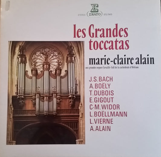 Marie-Claire Alain : Les Grandes Toccatas (LP, Album)