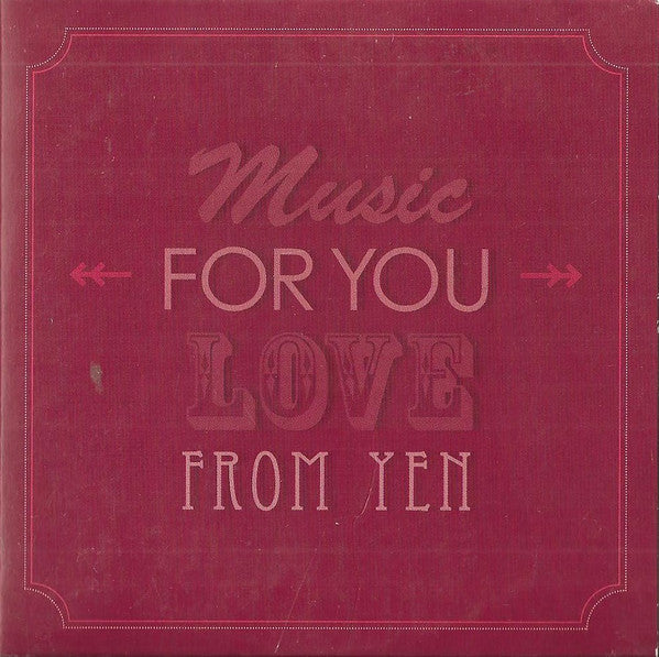 Various : Music For You Love From Yen (CD, Comp, Promo)