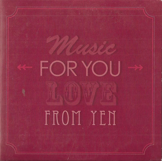 Various : Music For You Love From Yen (CD, Comp, Promo)