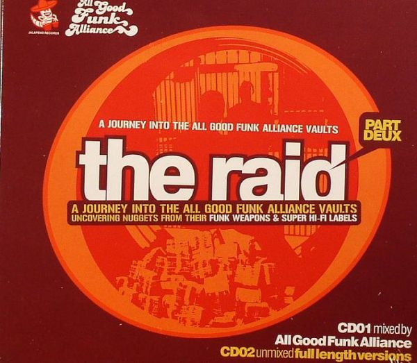 Various : The Raid Part Deux: A Journey Into The All Good Funk Alliance Vaults (2xCD, P/Mixed)