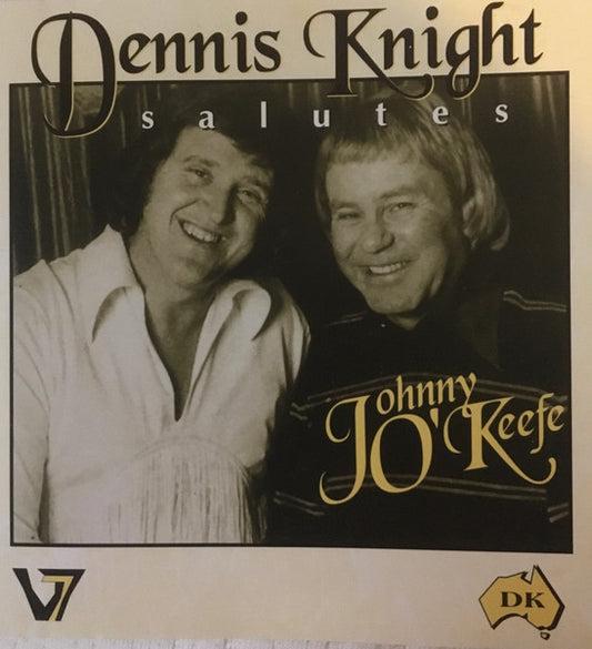 Dennis Knight : Salutes Johnny O'Keefe (CD, Album)