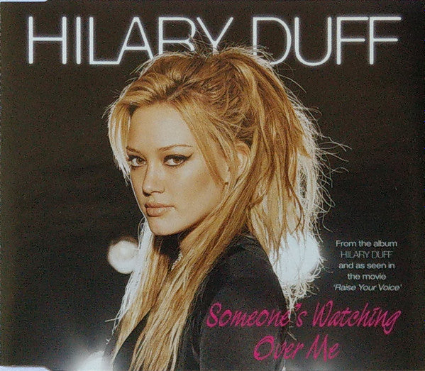 Hilary Duff : Someone's Watching Over Me (CD, Single)