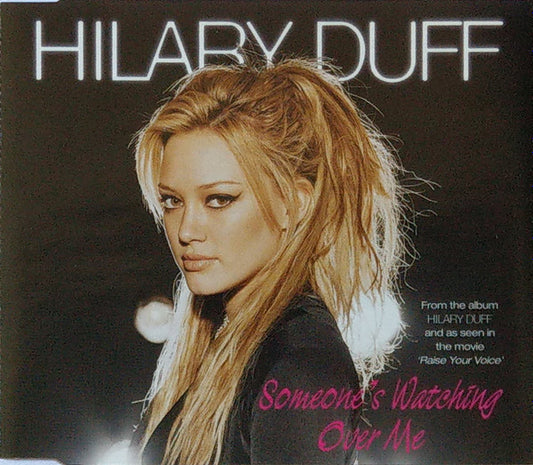 Hilary Duff : Someone's Watching Over Me (CD, Single)
