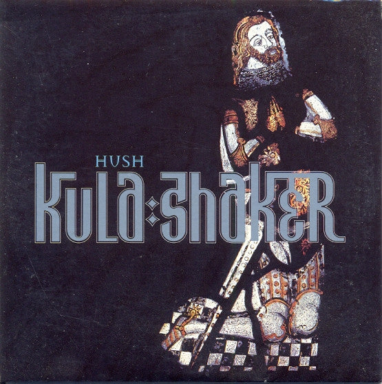 Kula Shaker : Hush (CD, Single, Car)