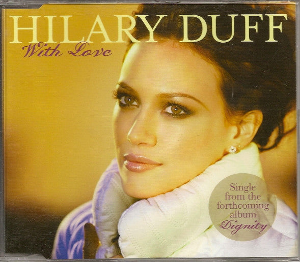 Hilary Duff : With Love (CD, Maxi)