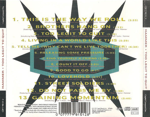 Hammer* : Too Legit To Quit (CD, Album)
