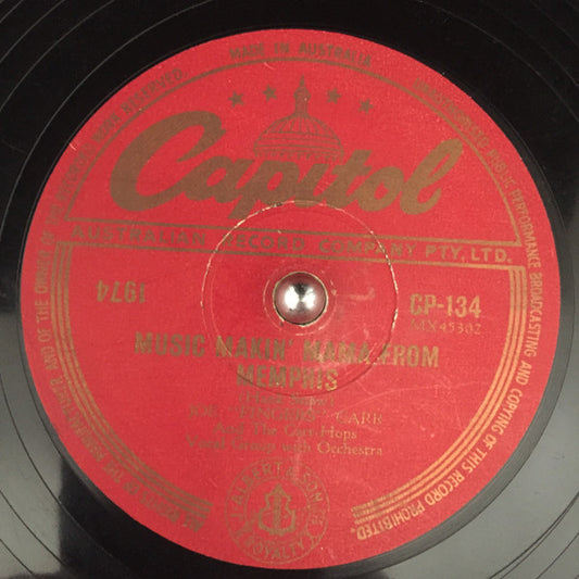 Joe "Fingers" Carr And The Carr-Hops : Music Makin’ Mama From Memphis / When You’re Smiling (Shellac, 10")