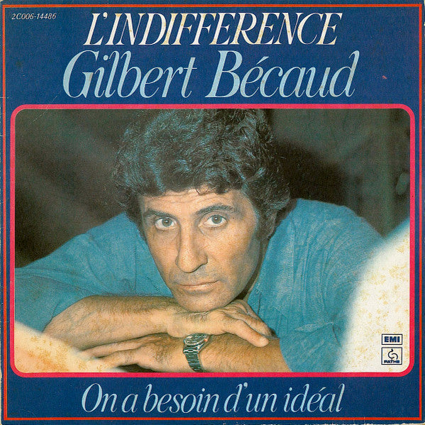 Gilbert Bécaud : L'indifférence (7", Single)